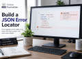 Build a JSON Error Locator