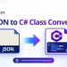 JSON to C# Class Converter